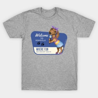 Cute Doxie Dog Singing where fun and mischief awaits T-Shirt